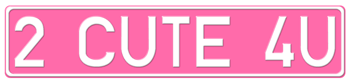 EUROPEAN PINK LICENSE PLATE -- S/LETTERS IN WHITE