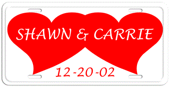 TWO HEARTS WHITE LICENSE PLATE - Personalized with His and Her names and wedding date