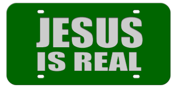 JESUS IS REAL GREEN LASER LICENSE PLATE