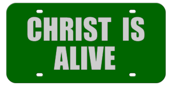 CHRIST IS ALIVE GREEN LASER LICENSE PLATE