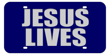 JESUS LIVES BLUE LASER LICENSE PLATE