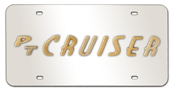 PT CRUISER GOLD NAME 3D MIRROR LICENSE PLATE