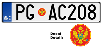 MONTENEGRO  EUROPEAN LICENSE PLATE - EMBOSSED WITH YOUR CUSTOM NUMBER