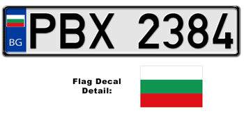 BULGARIA EUROSTYLE LICENSE  PLATE  -- EMBOSSED WITH YOUR CUSTOM NUMBER