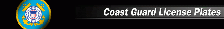 Custom/personalized reproduction Coast Guard license plates
