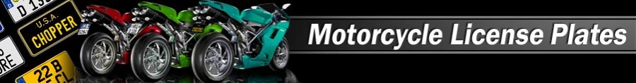 Custom/personalized reproduction Motorcycle Plates license plates