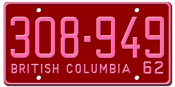 1962 BRITISH COLUMBIA LICENSE PLATE - EMBOSSED WITH YOUR CUSTOM NUMBER