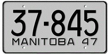 1947 MANITOBA LICENSE PLATE - EMBOSSED WITH YOUR CUSTOM NUMBER