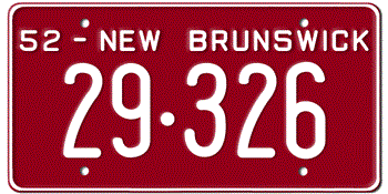 1952 NEW BRUNSWICK LICENSE PLATE - EMBOSSED WITH YOUR CUSTOM NUMBER