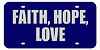 Faith Hope and Love