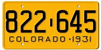 1931 COLORADO STATE LICENSE PLATE - EMBOSSED WITH YOUR CUSTOM NUMBER