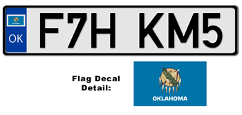 OKLAHOMA EUROSTYLE LICENSE  PLATE  -- EMBOSSED WITH YOUR CUSTOM NUMBER