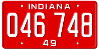 1949 INDIANA STATE LICENSE PLATE--EMBOSSED WITH YOUR CUSTOM NUMBER