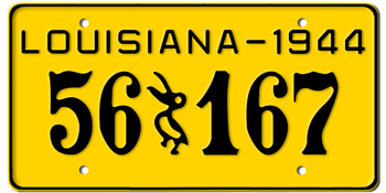 1944 LOUISIANA STATE LICENSE PLATE--EMBOSSED WITH YOUR CUSTOM NUMBER