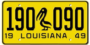 1949 LOUISIANA STATE LICENSE PLATE--EMBOSSED WITH YOUR CUSTOM NUMBER