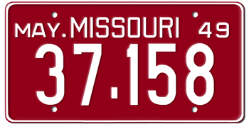 1949 MISSOURI STATE LICENSE PLATE--EMBOSSED WITH YOUR CUSTOM NUMBER
