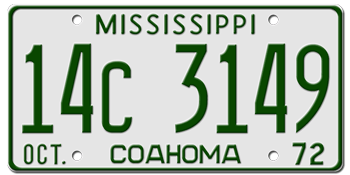 1972 MISSISSIPPI STATE LICENSE PLATE--EMBOSSED WITH YOUR CUSTOM NUMBER