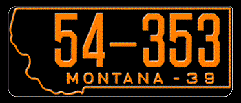 1939 MONTANA STATE LICENSE PLATE - EMBOSSED WITH YOUR CUSTOM NUMBER