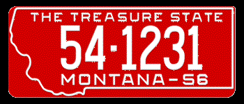 1956 MONTANA STATE LICENSE PLATE - EMBOSSED WITH YOUR CUSTOM NUMBER