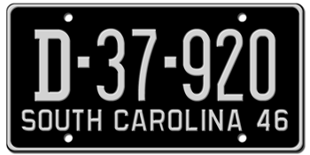 1946 SOUTH CAROLINA STATE LICENSE PLATE--EMBOSSED WITH YOUR CUSTOM NUMBER