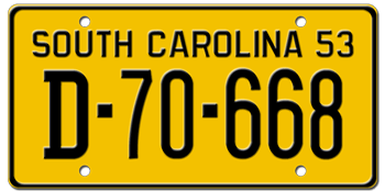 1953 SOUTH CAROLINA STATE LICENSE PLATE--EMBOSSED WITH YOUR CUSTOM NUMBER