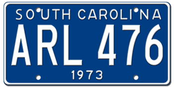 1973 SOUTH CAROLINA STATE LICENSE PLATE--EMBOSSED WITH YOUR CUSTOM NUMBER