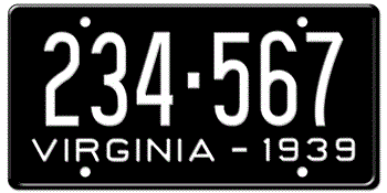 1939 VIRGINIA STATE LICENSE PLATE--EMBOSSED WITH YOUR CUSTOM NUMBER