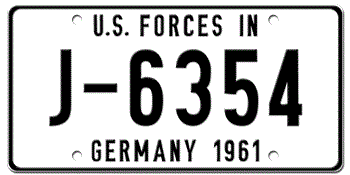 U.S. FORCES IN GERMANY LICENSE PLATE ISSUED IN 1961 - EMBOSSED WITH YOUR CUSTOM NUMBER