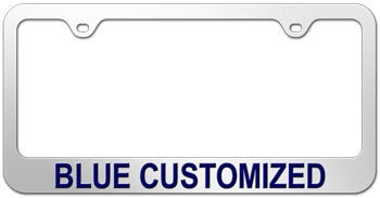 3D CHROME LICENSE PLATE FRAME CUSTOMIZED WITH YOUR MESSAGE IN BLUE