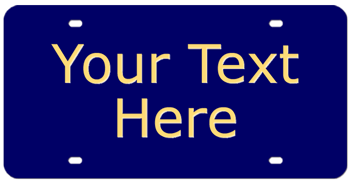 TWO-LINE CUSTOM LASER BLUE LICENSE PLATE - MIRROR-GOLD TEXT Personalized just for you or for a great gift!