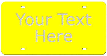 TWO-LINE CUSTOM LASER YELLOW LICENSE PLATE - MIRROR-SILVER TEXT Personalized just for you or for a great gift!