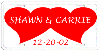 TWO HEARTS WHITE LICENSE  PLATE - Personalized with His and Her names and wedding date