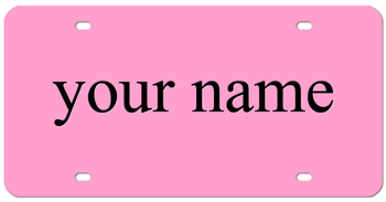 PINK LASER LICENSE PLATE WITH BLACK NAME