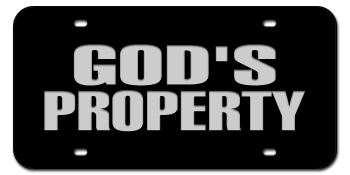 GOD'S PROPERTY BLACK LASER LICENSE PLATE