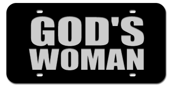 GOD'S WOMAN BLACK LASER LICENSE PLATE