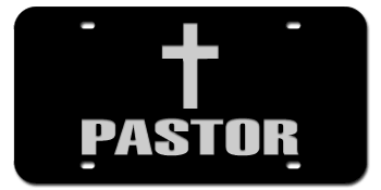 PASTOR + CROSS BLACK LASER LICENSE PLATE