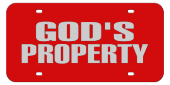 GOD'S PROPERTY RED LASER LICENSE PLATE