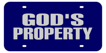 GOD'S PROPERTY BLUE LASER LICENSE PLATE