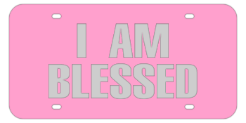 I AM BLESSED PINK LASER LICENSE PLATE