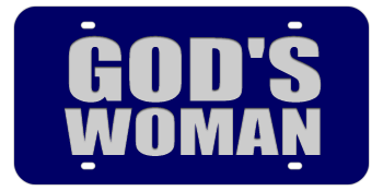 GOD'S WOMAN BLUE LASER LICENSE PLATE