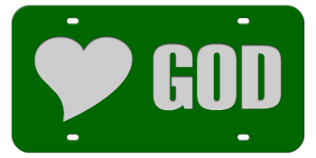 LOVE GOD GREEN LASER LICENSE PLATE