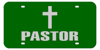 PASTOR + CROSS GREEN LASER LICENSE PLATE