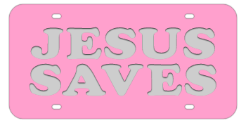 JESUS SAVES PINK LASER LICENSE PLATE